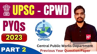 PART 2 2023 PYQs of UPSCCPWD with Solution  Assistant  Deputy Architect Preparation 2023 [upl. by Dachi538]