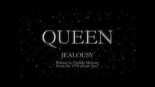 Queen  Jealousy Official Lyric Video [upl. by Cynar]