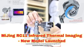 MiJing RC11 Infrared Thermal Imaging  New Model Launched [upl. by Proudman783]