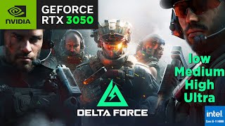 Delta Force  RTX3050 LAPTOP  I5 11400H  4GB VRAM [upl. by Airreis]