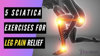 Sciatica Exercises for Leg Pain Relief [upl. by Reinke138]