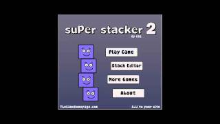 Super Stacker 2 And Super Stacker 1 Theme [upl. by Stokes786]