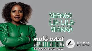 Murahu kokovha Makhadzi Makhadzi  Murahu  Lyrics  feat Mr Brown [upl. by Zerlina]