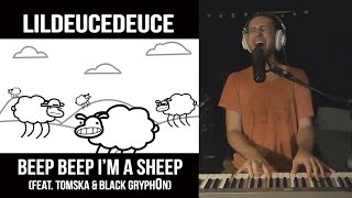 Beep Beep Im a Sheep LilDeuceDeuce Cover [upl. by Leind]