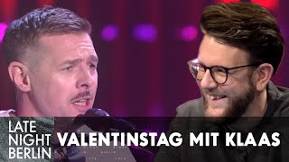 Klaas verbreitet Liebe am Valentinstag  Late Night Berlin [upl. by Stoat]