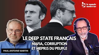 🔴 Le deepstate made in France  PaulAntoine Martin dévoile tout sur la quotcaste des seigneursquot [upl. by Groves928]