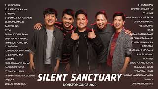 Silent Sanctuary Nonstop OPM Love Songs 2020  Best Songs Of Silent Sanctuary Full Playlist [upl. by Elimac731]