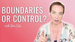 Boundaries or Control How to Identify Coercive Tactics  Terri Cole [upl. by Skelly304]