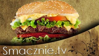 Prawdziwy Zdrowy Hamburger  SmacznieTV [upl. by Kcub]