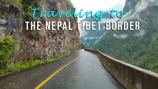 Traveling to the Tibet Nepal border  Tibet Tour  Nepal Tibet Border Rasuwagadi [upl. by Adne]