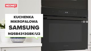 KUCHENKA MIKROFALOWA SAMSUNG NQ5B4313GBKU2 [upl. by Serafine373]