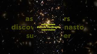 The Einasto Supercluster and Its Unfathomable Scale [upl. by Nagoh]