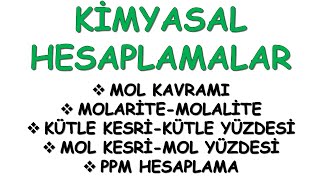 KİMYASAL HESAPLAMALAR SORU ÇÖZÜMÜ TEK VİDEODA [upl. by Cianca27]