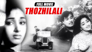 Thozhilali  Full Tamil Classic Movie  MGR Jayalalitha  Tamil Cinema Junction [upl. by Magan]