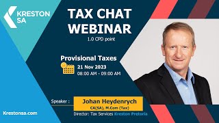 Kreston SA Tax Chat Provisional Taxes [upl. by Gaston]