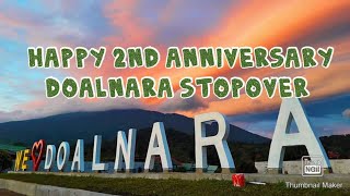 Doalnara Stopover 2nd Anniversary [upl. by Omlesna]