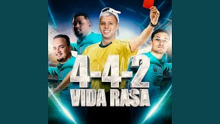 Vida Rasa 442 [upl. by Snahc]