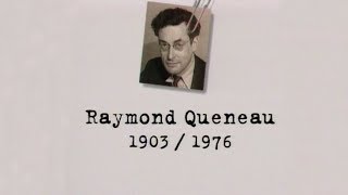 Raymond QUENEAU – Un siècle décrivains  1903–1976 DOCUMENTAIRE 1995 [upl. by Ivz63]