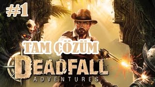 Deadfall Adventures Tam Çözüm Bölüm 1 [upl. by Norraf]