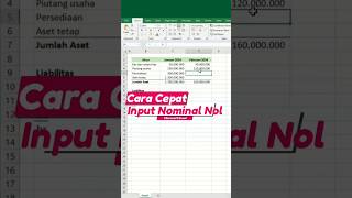 Excel Trik Cara Cepat Input Nominal NOL di Excel shorts excel [upl. by Rosanna]