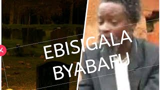 Ebisigala bya bafu by Paulo job Kafeero official lyrics video kadongo kamu [upl. by Ymot]