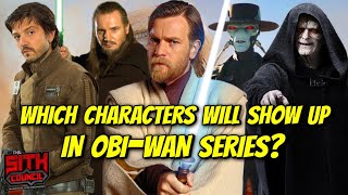 Which Star Wars characters might we see in the ObiWan Series  The Sith Council [upl. by Eneleh]