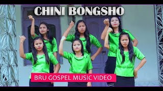 Chini Bongso  Bru Gospel music Video 2018 [upl. by Heidi456]