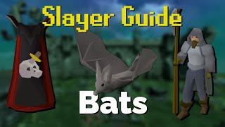 Bat Slayer Quick Guide OSRS [upl. by Tavie]