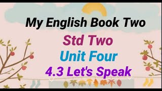 43 Lets SpeakUnit four Std 2 English Page no 51 [upl. by Aiasi616]