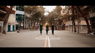 Próximo Andar  Melhor Pra Sempre Clipe Oficial [upl. by Eded]