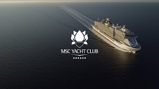 MSC Yacht Club [upl. by Aalst]