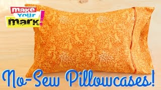 How to NoSew Pillowcases [upl. by Adnuhs967]