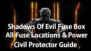 Call Of Duty Black Ops 3 Zombies  Shadows Of Evil Fuses Locations amp How To Turn On Power [upl. by Banerjee]