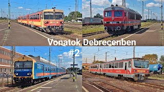 Vonatok Debrecenben 2 [upl. by Eilraep]