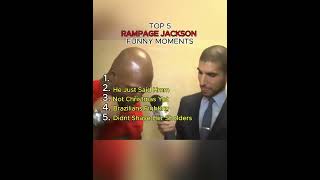 TOP 5 FUNNY MOMENTS OF RAMPAGE JACKSON ufc mma trending viralvideo shorts [upl. by Dnomhcir679]