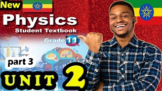 GRADE 11 New Curriculum Physics Unit 2  Revision Question 2  Part 3 Alpha Ethiopian Education [upl. by Reagan286]