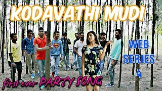 KODAVATHI MUDI  KODAVA VALAGA  KODAVA SONG  PARTY SONG  WEB SERIES4 [upl. by Llekcor]