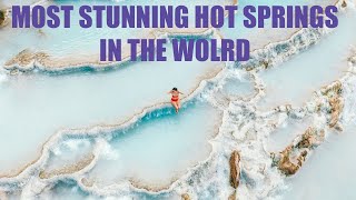 Top 5 BEST HOT SPRINGS in the World [upl. by Ammej]