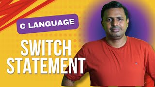 Switch Statement in C Language  How Switch Statements Work in C Language  Using Switch in C [upl. by Crofoot]