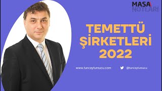 TEMETTÜ ŞİRKETLERİ 2022 [upl. by Arissa]