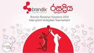 Brandix Rasadiya Volleyball Championship 2024 [upl. by Abbate]