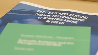 Fact Checking Science Shaping the governance of scientific advice in the EU Promoted [upl. by Ayanat289]