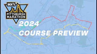 PITTSBURGH MARATHON  2024 Official Course Preview [upl. by Tully]