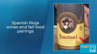 Spanish Rioja wines and fall food pairings [upl. by Rayna]