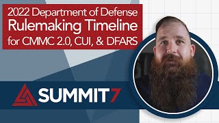 2022 Department of Defense Rulemaking Timeline for CMMC 20 CUI and DFARS [upl. by Aisyla]