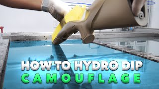 How to HYDRO DIP CAMOUFLAGE [upl. by Kylynn]