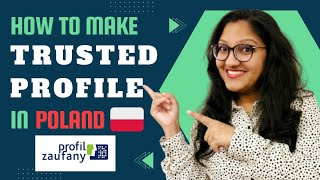 How To Make Trusted Profile In Poland 🇵🇱  Complete Guide  Chandni In Europe  007 [upl. by Ifar]