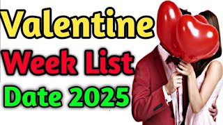 Valentine Week List Date 2025  Valentine Day Kab Hai 2025  Valentine Month 2025 February All Days [upl. by Dwan]