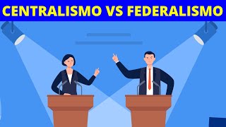 CENTRALISMO Y FEDERALISMO ¿Qué son y cuáles son sus DIFERENCIAS Con EJEMPLOS🏛️ [upl. by Nohtanhoj1]