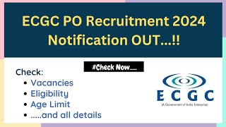 ECGC PO Recruitment 2024 [upl. by Jeminah]